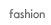 fashion